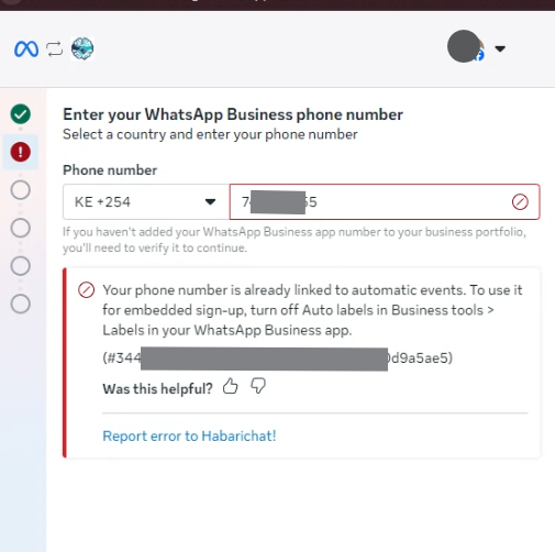 WhatsApp Embedded Signup popup showing the error 'Your phone number is already linked to automatic events', with the prompt to turn off Auto labels in Business tools and Labels, and a 'Report error to HabariChat!' link
